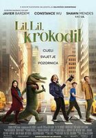 Lil, Lil, Krokodil (2022, HR) - Sinkronizirani igrano-animirani film - Postavljeno